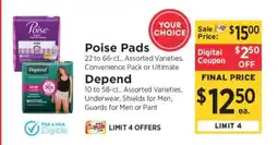 ShopRite Poise Pads or Depend offer