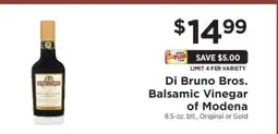 ShopRite Di Bruno Bros. Balsamic Vinegar of Modena offer