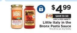 ShopRite LITTLE ITALY IN THE BRONX PASTA SAUCE offer