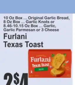 Almonte's Food Dynasty Marketplace Furlani Texas Toast offer