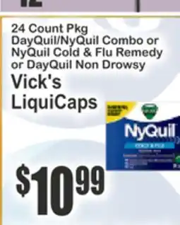 Food Universe 24 Count Pkg DayQuil/NyQuil Combo or NyQuil Cold & Flu Remedy or DayQuil Non Drowsy Vick's LiquiCaps offer