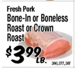 Western Beef Fresh Pork Bone-In or Boneless Roast or Crown Roast offer