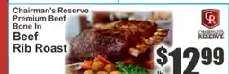 The Food Emporium Chairman's Reserve Premium Beef Bone In Beef Rib Roast offer