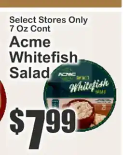 The Food Emporium Acme Whitefish Salad offer
