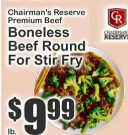 The Food Emporium Chairman's Reserve Premium Beef Boneless Beef Round For Stir Fry offer