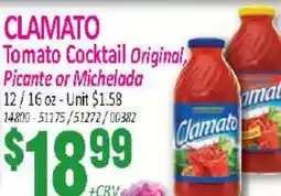 Jetro CLAMATO Tomato Cocktail Original, Picante or Michelada offer