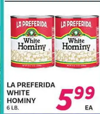 El Paso Grande LA PREFERIDA WHITE HOMINY offer