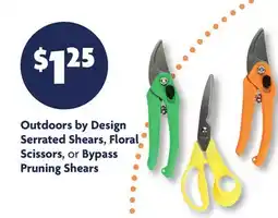 Family Dollar Outdoors by Design Serrated Shears, Floral Scissors, or Bypass Pruning Shears offer