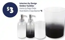 Family Dollar Interiors by Design Ombre Tumbler offer
