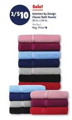 Family Dollar Interiors by Design Classic Bath Towels offer