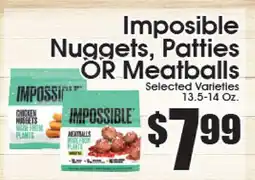 Supremo Foods Inc Impossible Nuggets, Patties OR Meatballs offer