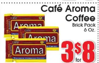 Supremo Foods Inc Café Aroma Coffee offer