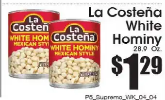 Supremo Foods Inc La Costeña White Hominy offer