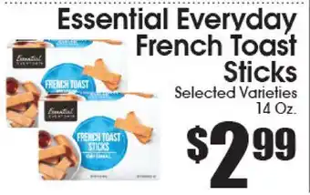 Supremo Foods Inc Essential Everyday French Toast Sticks offer