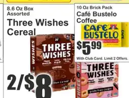 Key Food 8.6 Oz Box Assorted Three Wishes Cereal, 10 Oz Brick Pack Café Bustelo Coffee offer
