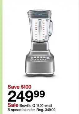 Target Breville Q 1800-watt 5-speed blender offer
