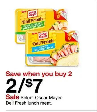 Target Select Oscar Mayer Deli Fresh lunch meat offer