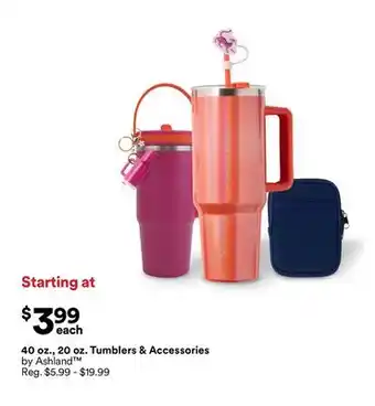 Michaels 40 oz. 20 oz. Tumblers & Accessories by Ashland offer