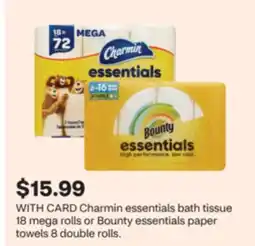 CVS Charmin essentials bath tissue 18 mega rolls or Bounty essentials paper towels 8 double rolls offer