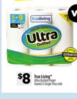 Dollar General True Living Ultra Quilted Paper offer