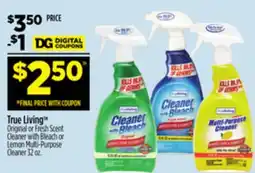 Dollar General True Living Original or Fresh Scent Cleaner with Bleach or Lemon Multi-Purpose Cleaner offer