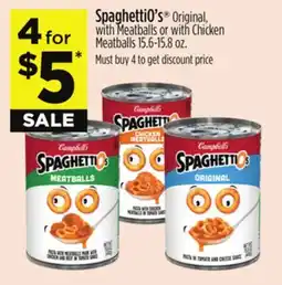 Dollar General SpaghettiO's Original, with Meatballs or with Chicken Meatballs offer