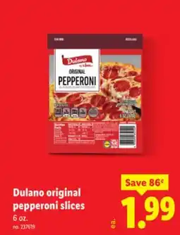 Lidl Dulano original pepperoni slices offer