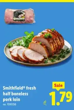 Lidl Smithfield fresh half boneless pork loin offer