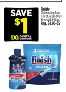 Dollar General Finish Dishwashing Tabs 11-18 ct. or Jet-Dry Rinse Aid 8.45 oz offer