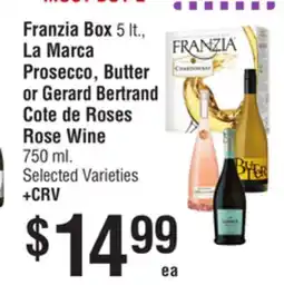 Smart & Final Franzia Box, La Marca Prosecco, Butter or Gerard Bertrand Cote de Roses Rose Wine offer
