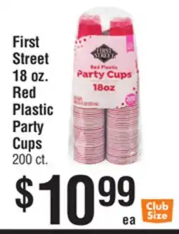 Smart & Final First Street 18 oz. Red Plastic Party Cups 200 ct offer