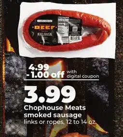 Hy-Vee Chophouse Meats smoked sausage offer