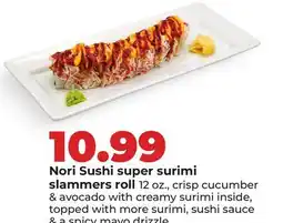 Hy-Vee Nori Sushi super surimi slammers roll offer