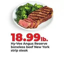 Hy-Vee Hy-Vee Angus Reserve boneless beef New York strip steak offer