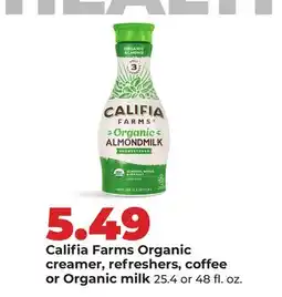 Hy-Vee Califia Farms Organic creamer, refreshers, coffee or Organic milk offer