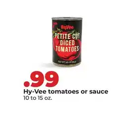 Hy-Vee Hy-Vee tomatoes or sauce offer