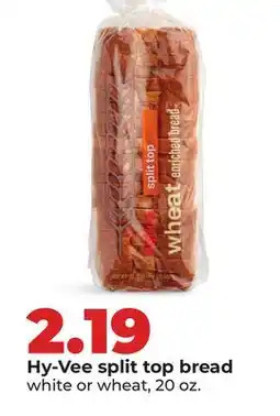 Hy-Vee Hy-Vee split top bread offer