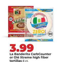 Hy-Vee La Banderita CarbCounter or Olé Xtreme high fiber tortillas offer