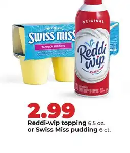 Hy-Vee Reddi-wip topping 6.5 oz. or Swiss Miss pudding 6 ct offer