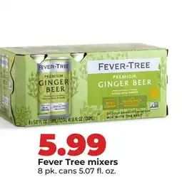 Hy-Vee Fever Tree mixers offer