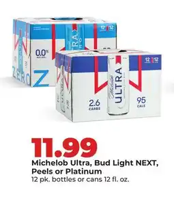 Hy-Vee Michelob Ultra, Bud Light NEXT, Peels or Platinum offer