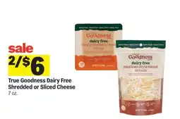 Meijer True Goodness Dairy Free Shredded or Sliced Cheese offer