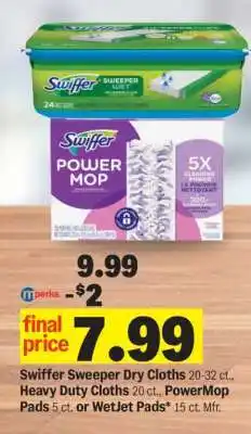 Meijer Swiffer Sweeper Dry Cloths, Heavy Duty Cloths, PowerMop Pads, or WetJet Pads offer