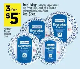 Dollar General True Living Everyday Paper Plates or Bowls offer