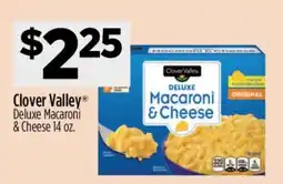 Dollar General Clover Valley Deluxe Macaroni & Cheese 14 oz offer