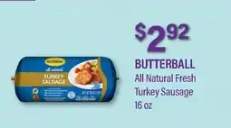 Commissary BUTTERBALL All Natural Fresh Turkey Sausage offer
