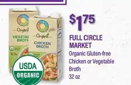 Commissary FULL CIRCLE MARKET Organic Gluten-free Chicken or Vegetable Broth offer