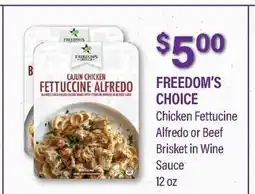 Commissary FREEDOM'S CHOICE Chicken Fettuccine Alfredo or Beef Brisket in Wine Sauce offer