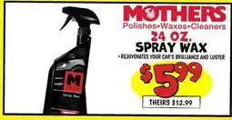 Ollie's MOTHERS Polishes Waxes Cleaners 24 OZ. SPRAY WAX offer