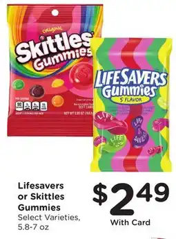 Ralphs Lifesavers or Skittles Gummies offer
